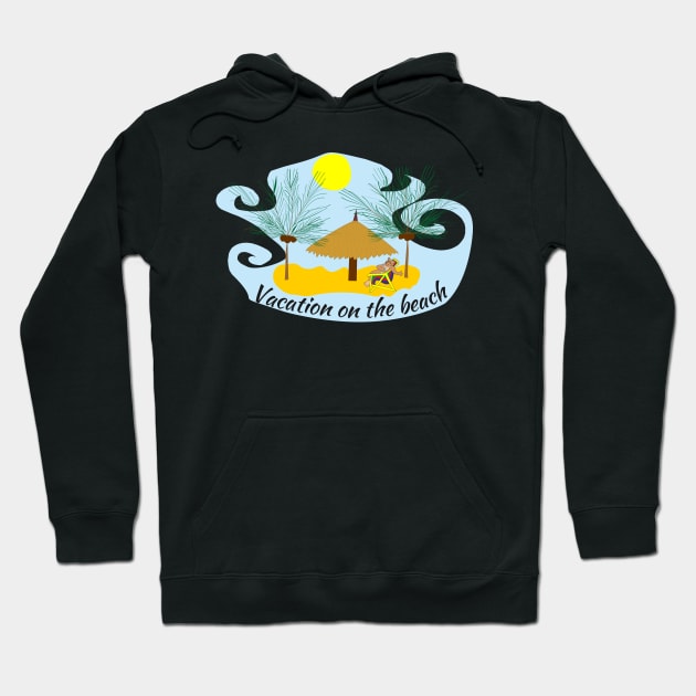 Vacation on the beach Hoodie by Alekvik